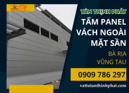 Tấm Panel vách ngoài mặt sần Bà Rịa Vũng Tàu