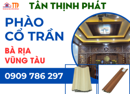 Phào cổ trần Bà Rịa Vũng Tàu - Phào chỉ trần nhà nhựa PVC đa dạng vân cực đẹp