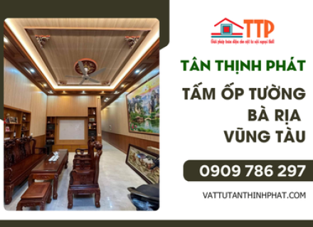 Tổng Kho Vật Tư Tấm Ốp Tường PVC, Nano Tại Bà Rịa: Giải Pháp Hiện Đại Cho Mọi Công Trình