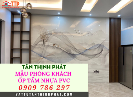 Mẫu phòng khách ốp tấm nhựa PVC đẹp, hiện đại nhất 2026