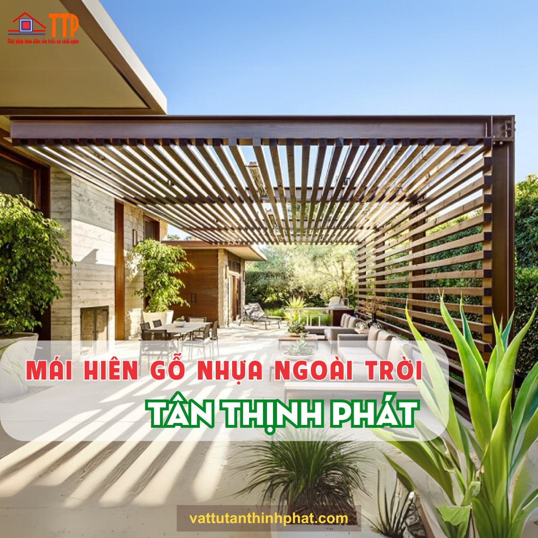 Mái hiên gỗ nhựa bà rịa vũng tàu