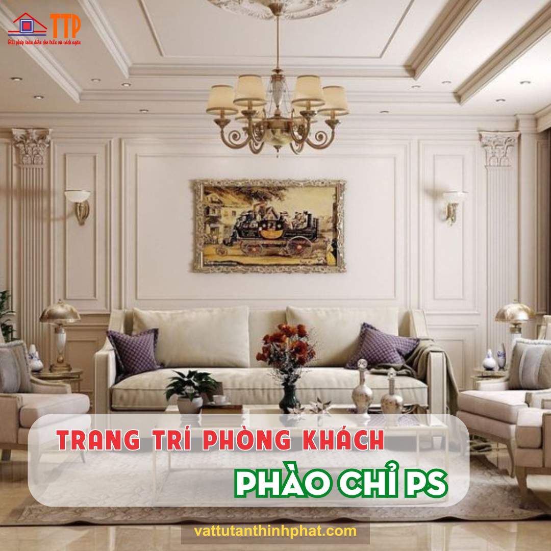 Phào chỉ Ps Bà Rịa Vũng Tàu