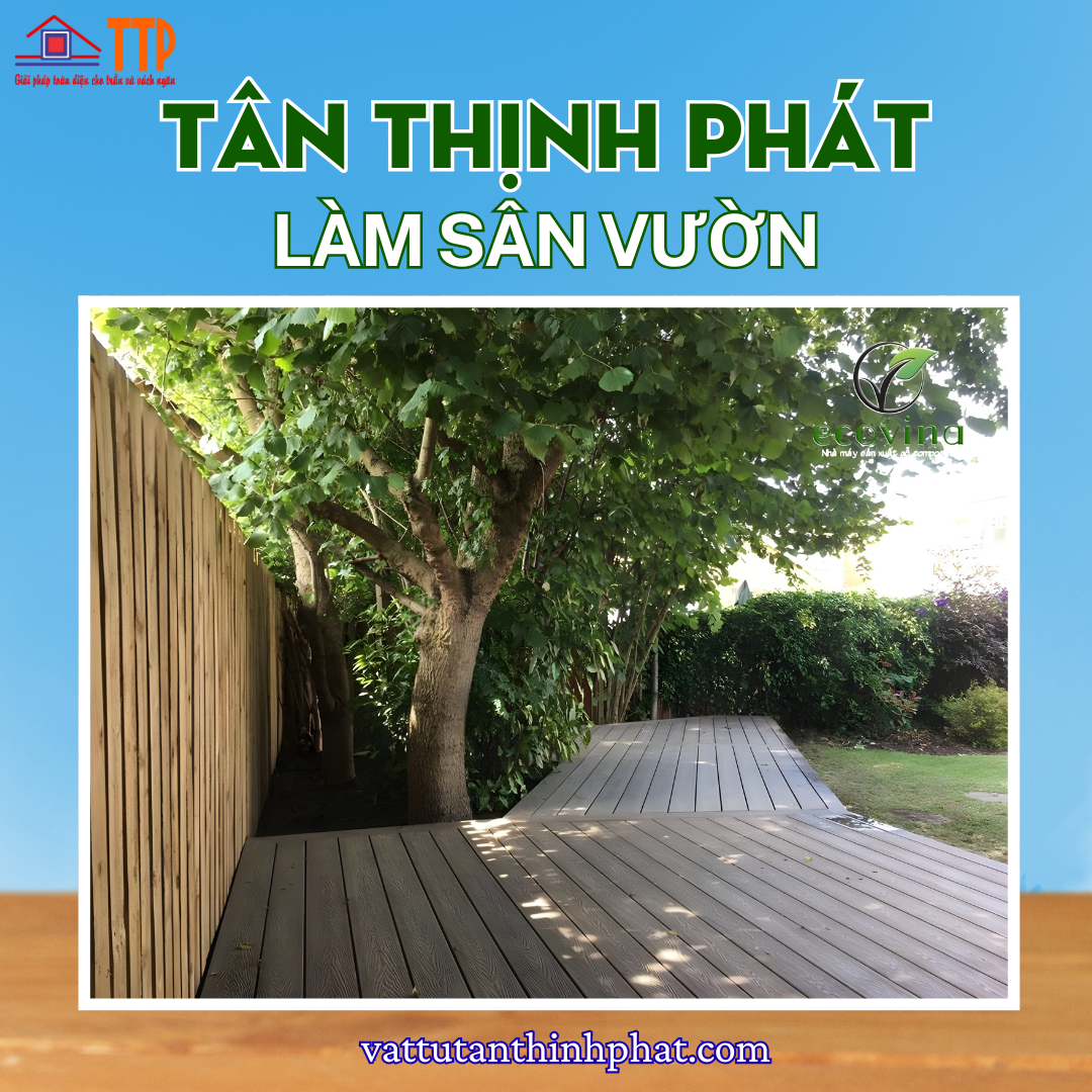 sàn gỗ nhựa ngoài trời cao cấp tân thịnh phát