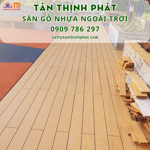 sàn gỗ nhựa ngoài trời tân thịnh phát sàn gỗ nhựa ngoài trời tân thịnh phát