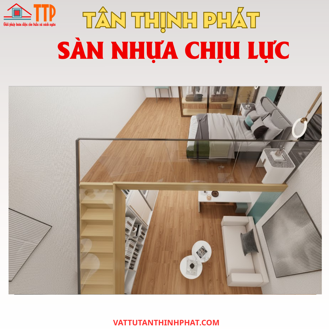 Sàn nhựa chịu lực chống trầy, cháy, giá mới nhất 2026
