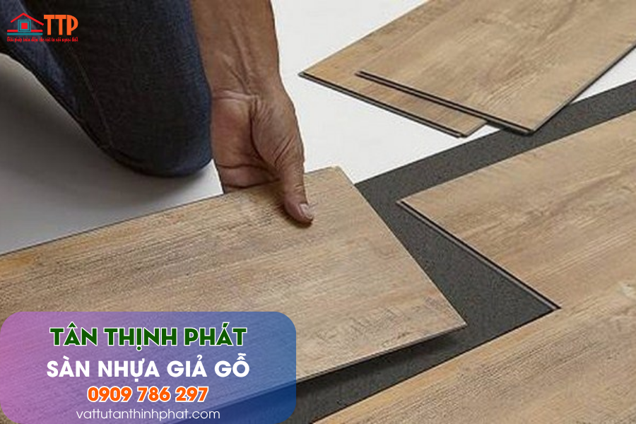 Lý do nên dùng sàn nhựa giả gỗ và cách lựa chọn tốt nhất Lý do nên dùng sàn nhựa giả gỗ và cách lựa chọn tốt nhất
