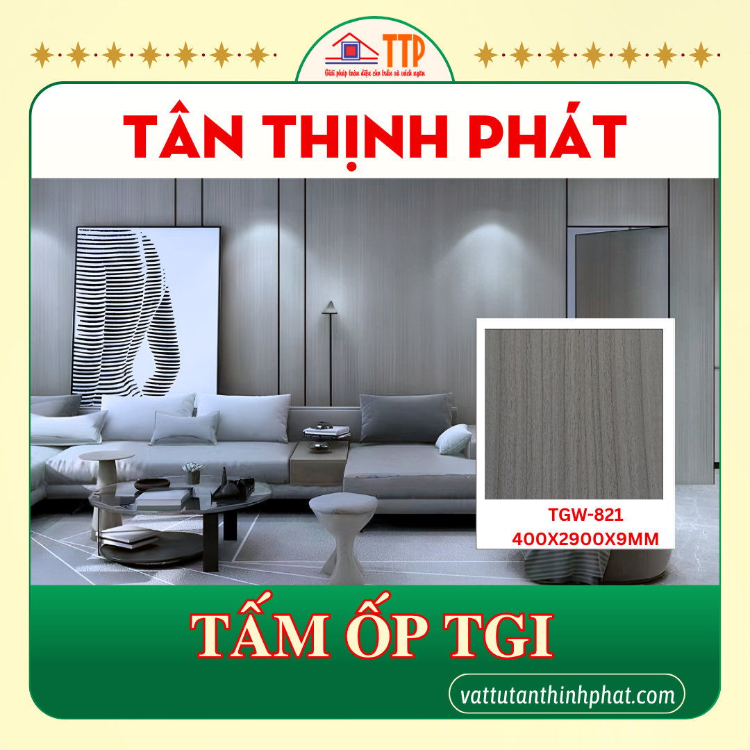 Các dòng tấm nhựa ốp tường TGI cao cấp chuyên ốp tường Các dòng tấm nhựa ốp tường TGI cao cấp chuyên ốp tường
