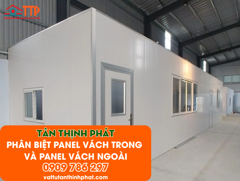 Phân Biệt Panel Vách Trong Và Panel Vách Ngoài
